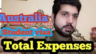 Student Visa cost for Australia |Australia Student Visa Total Cost | Australia Study Visa expenses