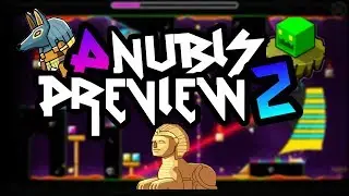 My level for MONSTER GAUNTLET CONTEST! Anubis Preview II