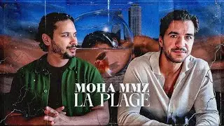 MOHA MMZ - LA PLAGE