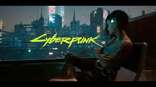 Неисправность. Сюжет 10. Cyberpunk 2077