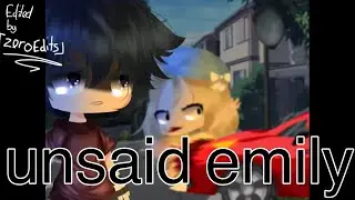Unsaid Emily ( Julie and the phantoms) Gacha life music video