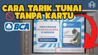 CARA TARIK TUNAI DI MESIN ATM BCA TANPA KARTU | TARIK TUNAI TANPA KARTU - TERBARU 2024