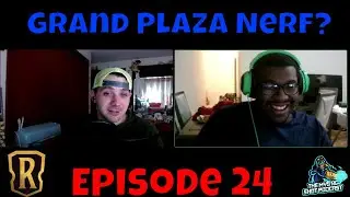 Grand Plaza Nerf? | Mystic Shot Podcast Ep. 24 | Patch 2.0.0