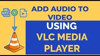 How to Add Audio to Video in VLC and Joyoshare VidiKit