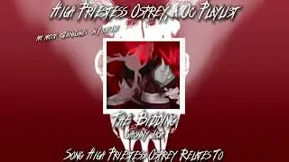 High Priestess Osprey, a oc Playlist | 34 songs | 2 hours long