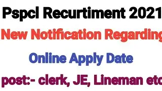 Pspcl Recurtiment 2021 || Online Apply date is Postponed || Check Notification on website