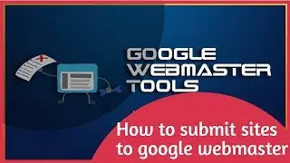 How to submit sites to google webmaster