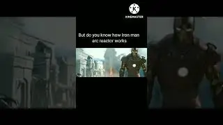 Physics behind Iron man arc reactor | How Iron man arc reactor works 