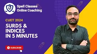 Surds And Indices in 5 Minutes CUET Coaching in Indore Spell Classes #cuet2024