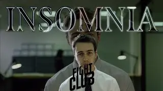 Insomnia | Fight Club Edit 4K (part2)