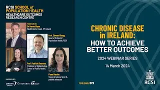 Chronic Disease in Ireland: How to Achieve Better Outcomes