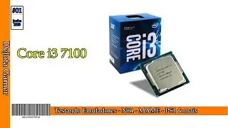 Testando Emuladores no Core i3 7100