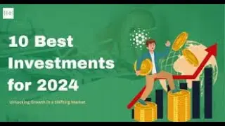 Top 10 Investments for 2024