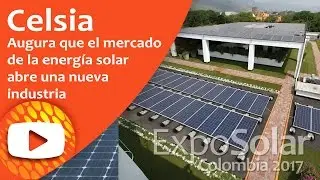 CELSIA y la Energía Solar en Colombia.