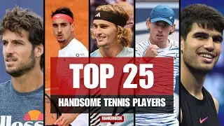 25 Most Handsome Tennis Players 2025 🌍  People’s Choice