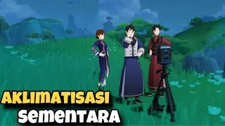 Aklimatisasi Sementara | Quest Dunia | Genshin Impact 4.4