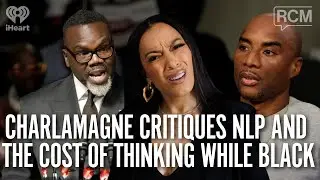 Charlamagne Critiques NLP and the Cost of Thinking While Black | Native Land Pod 102