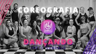 Dançando - Ivete Sangalo - Coreografia - Up! Dance