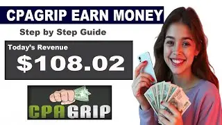 EARN MONEY CPAGRIP | cpagrip Guide | CPA Marketing