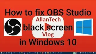HOW TO FIX OBS Studio black screen in WINDOWS 10 | TAGALOG