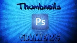 Photoshop CS6 - Como fazer Thumbnails Gamer para Youtube