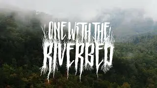 One With the Riverbed - Carcass (live playthrough)