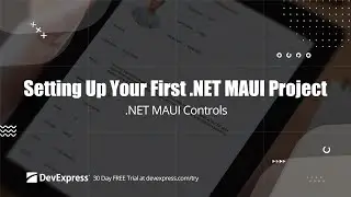 Setting up a .NET MAUI Project with DevExpress controls