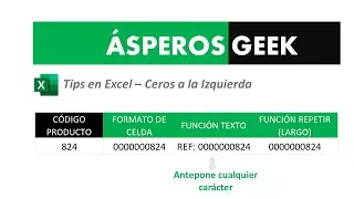 04. Agregar o poner ceros a la izquierda en excel | Tres métodos rápidos | Tips en excel