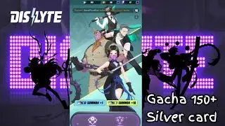 Gacha 150+ silver card || DISLYTE