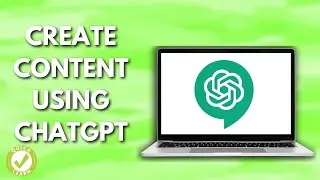 How To Create Content With ChatGPT (Beginners’ Guide)
