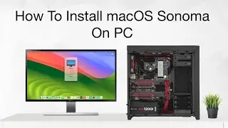 How To Install macOS Sonoma (Beta) on PC | Hackintosh | Step By Step Guide