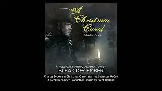 Charles Dickens A Christmas Carol  starring Sylvester McCoy Bleak December music by Brent Holland