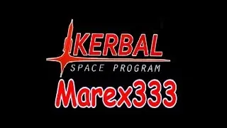 KSP - Marex333 - New career #1 No mods/No saves