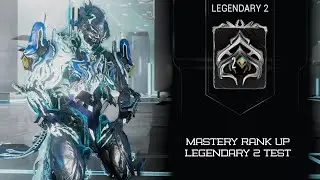 Warframe Legendary 2 Test