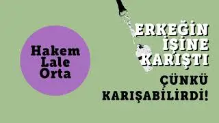 #değiştirdünyayı Lale Orta