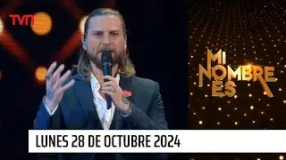 Mi nombre es - Lunes 28 de octubre de 2024 | Históricos