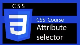 Attribute selector  CSS tutorial