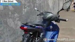 CHAMP Motor TOP 5 electric motorcycle (i Rex Bule) Charming scooter EV