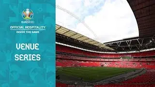 The Venue Series - UEFA EURO 2020