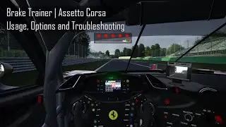 Brake Trainer | Assetto Corsa