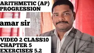 ARITHMETIC PROGRESSION CLASS10 5.2