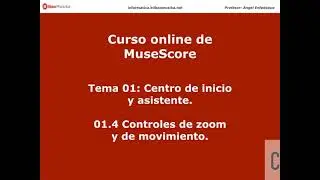 Curso de MuseScore 01 4 Controles de zoom y de movimiento
