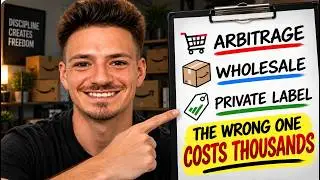 Retail Arbitrage vs Online Arbitrage vs Wholesale in 2026