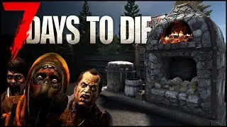 Day 3 and 4 - Cooking pot & Forge! | 7 Days to Die | Single Player Series