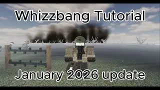 Whizzbang Tutorial: January 2026