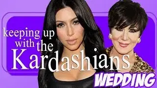 Keeping Up With The Kardashians Wedding (KIMYE)