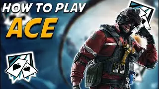 How to Play Ace | #DGC | R6 Tips