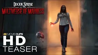 Doctor Strange in the Multiverse of Madness NEW (TV Spot) #3