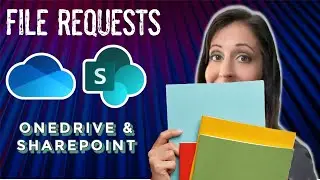 SPREAD THE WORD: SharePoint & OneDrive's File Requests Feature Is Here!
