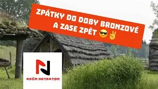 Zpátky do doby bronzové a zase zpět